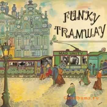 Janko Nilovic - Funky Tramway (2011) Janko Nilovic - Funky Tramway (2011)