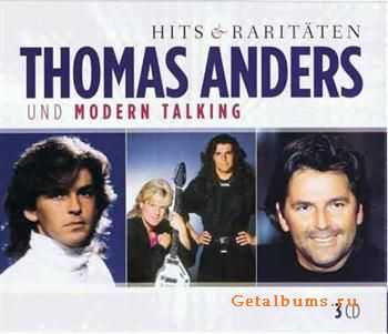 Thomas Anders und Modern Talking - Hits & Raritaten (3CD Boxset) (2011) Thomas Anders und Modern Talking - Hits & Raritaten (3CD Boxset) (2011)
