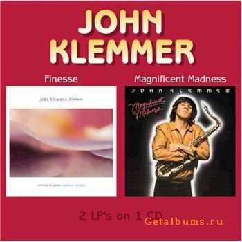 John Klemmer - Finesse/Magnificent Madness (2005)