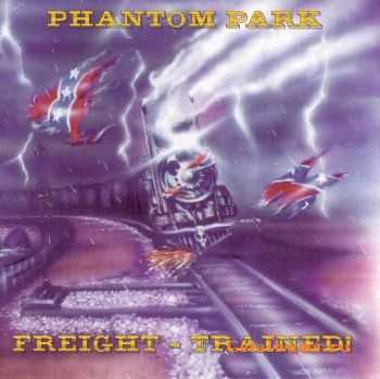 Phantom Park - Freight Trained (1994)