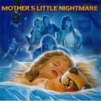 Mother's Little Nightmare - Thrills N Chills (1989)