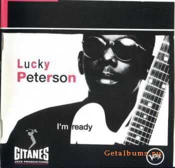 Lucky Peterson - I'm Ready (1992)