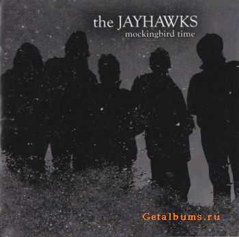 The Jayhawks - Mockingbird Time (2011) The Jayhawks - Mockingbird Time (2011)
