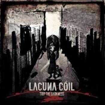 Lacuna Coil  -Trip The Darkness (Single)  (2011)