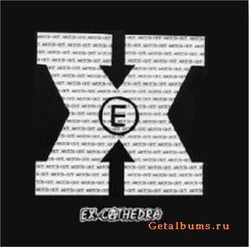 Ex-Cathedra - Watch-Out! (EP) (1995)