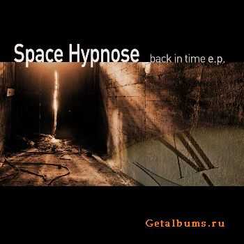 Space Hypnose - Back In Time (EP) (2011)