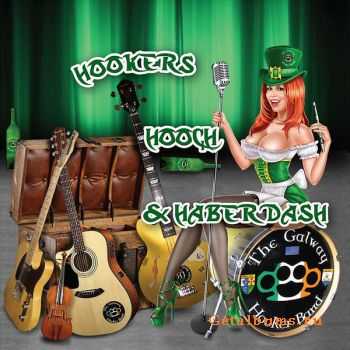 The Galway Hooker Band - Hookers, Hooch & Haberdash (2011)