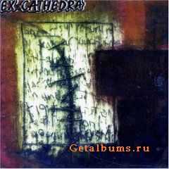Ex-Cathedra - Forced Knowledge (2002)