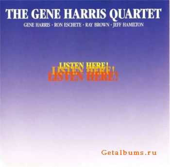 The Gene Harris Quartet - Listen Here! (1989)