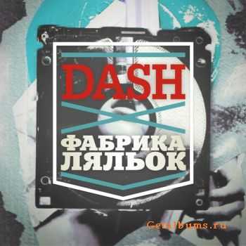 DASH -   (single) + bonus (2011)