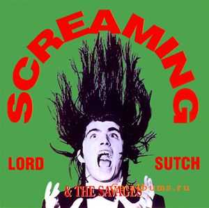 Screaming Lord Sutch - Screaming Lord Sutch & The Savages (1991)