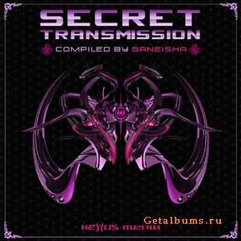VA - Secret Transmission: Compiled By Ganeisha (2011)