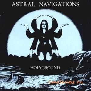 Astral Navigations - Astral Navigations (Psychedelic Rock)
