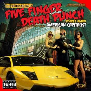 Five Finger Death Punch - American Capitalist (Deluxe Edition) (2011) Five Finger Death Punch - American Capitalist (Deluxe Edition) (2011)