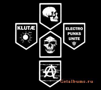 Klut&#230; - Electro Punks Unite (2011)