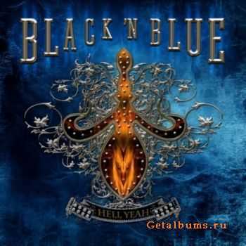 Black 'N Blue - Hell Yeah! (2011) 