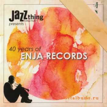 VA - Jazzthing presents 40 Years Of Enja Records (2011)