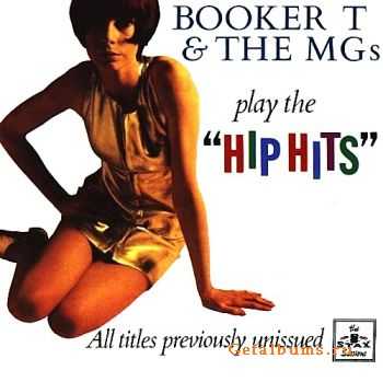 Booker T. & The MG's - Play The Hip Hits (1995)