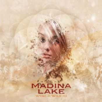 Madina Lake - World War III (2011) Madina Lake - World War III (2011)