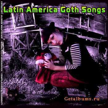 VA - Latin America Goth Songs (2011)