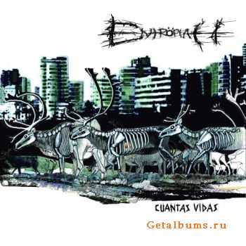 Entröpiah - Cuantas Vidas (2011) Entröpiah - Cuantas Vidas (2011)