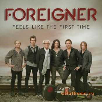 Foreigner - Feels Like The First Time (2011) Compilation Foreigner - Feels Like The First Time (2011) Compilation