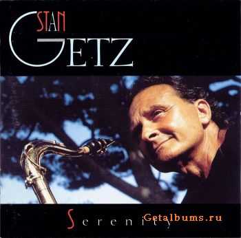 Stan Getz - Serenity (1989)