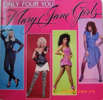 Mary Jane Girls - Only Four You (1985) Mary Jane Girls - Only Four You (1985)