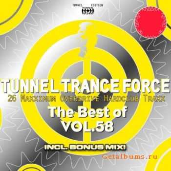 VA - Tunnel Trance Force The Best Of Vol.58 (2011)