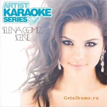 Selena Gomez & The Scene - Artist Karaoke Series (2011)