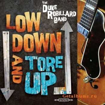The Duke Robillard Band - Low Down & Tore Up (2011) The Duke Robillard Band - Low Down & Tore Up (2011)