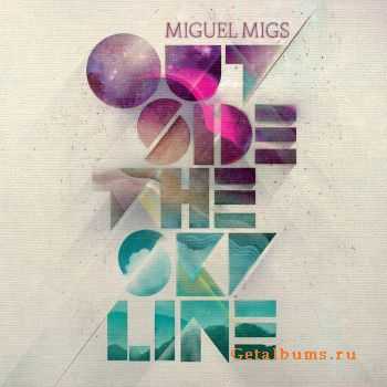 Miguel Migs - Outside The Skyline (2011)