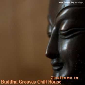 VA  Buddha Grooves Chill House (2011)