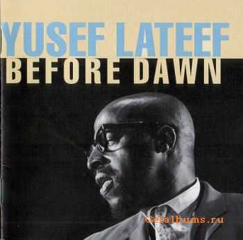 Yusef Lateef - Before Dawn (1957)