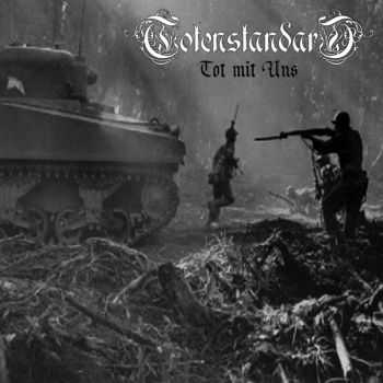 Totenstandart - Tot Mit Uns (demo) (2011)