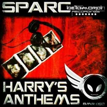 Sparc - Harry's Anthems (2011)