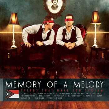 Memory Of A Melody - Things That Make You Scream (2011)