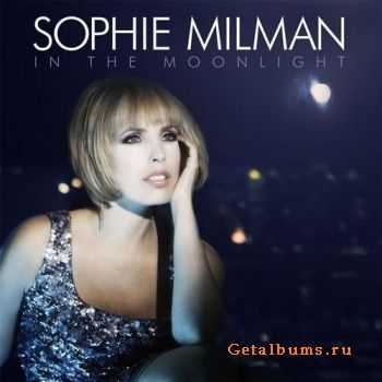 Sophie Milman - In The Moonlight (2011)