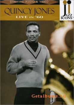 Quincy Jones - Live in '60 (2006)