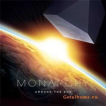 Monarchy - Around The Sun (2011)