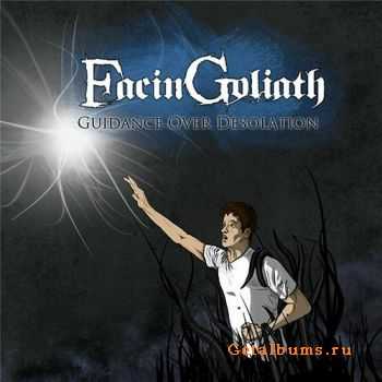 FacinGoliath - Guidance Over Desolation (EP) (2011) FacinGoliath - Guidance Over Desolation (EP) (2011)