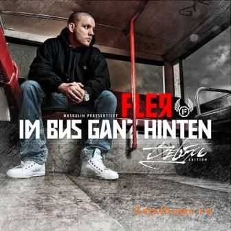 Fler - Im Bus Ganz Hinten (Limited Deluxe Edition) (2 CD) (2011) Fler - Im Bus Ganz Hinten (Limited Deluxe Edition) (2 CD) (2011)