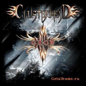 Clusterhead  - Grow  (2011)