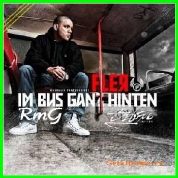 Fler - Im Bus Ganz Hinten (Limited Deluxe Edition) (2011) Fler - Im Bus Ganz Hinten (Limited Deluxe Edition) (2011)