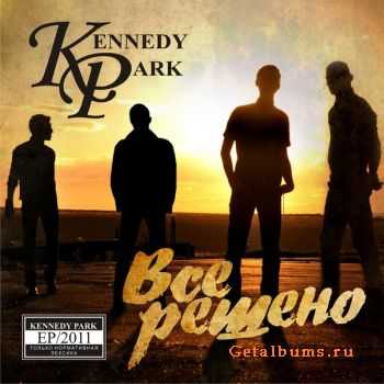 Kennedy Park - EP " " (2011)