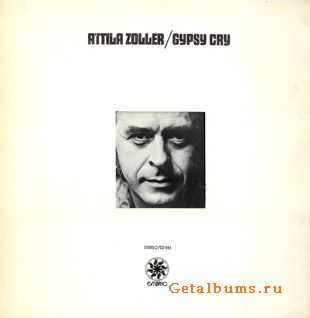 Attila Zoller - Gypsy Cry (1969)