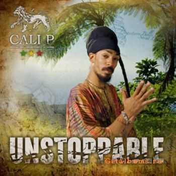 Cali P - Unstoppable (2011)