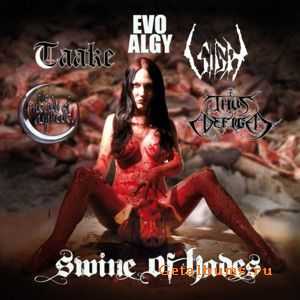 Evo/Algy & Taake & Sigh & The Meads Of Asphodel & Thus Defiled - Swine Of Hades [Split] (2011)