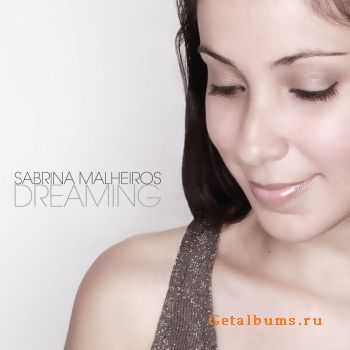 Sabrina Malheiros - Dreaming (2011) 320