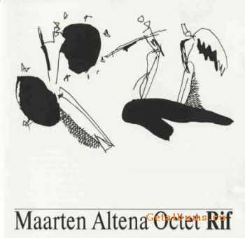 Maarten Altena Octet - Rif (1990)